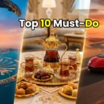 Dubai luxury bucket list 2026 top 10 experiences